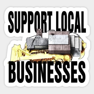 Support Local Businesses -Color Sticker